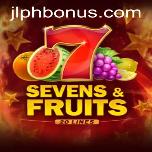 Discovering SevensFruits20: The Game that Combines Fun and Strategy with JLPH